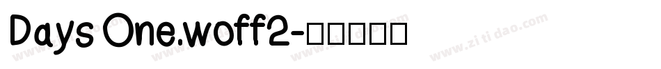 Days One.woff2字体转换